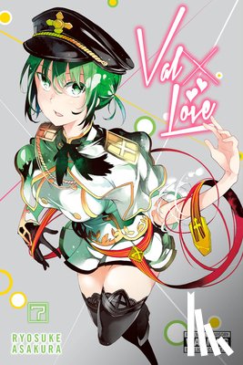 Ransom, Ko, Gancio, Rochelle, Asakura, Ryosuke - Val x Love, Vol. 7
