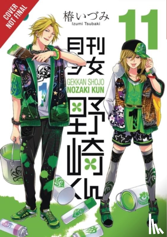 Tsubaki, Izumi, Harvey, Leighann, Blakeslee, Lys - Monthly Girls' Nozaki-kun, Vol. 11