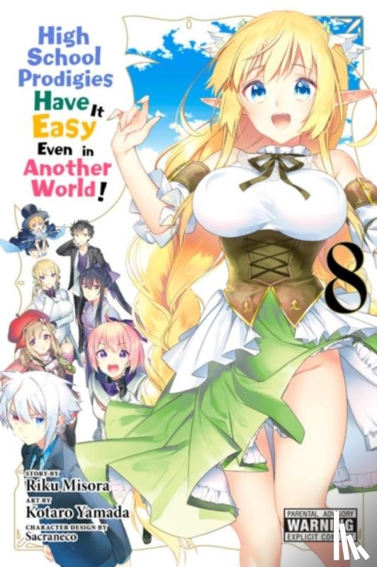 Bovia, Brandon, Cook, Caleb, Yamada, Kotaro, Misora, Riku - High School Prodigies Have It Easy Even in Another World!, Vol. 8 (manga)