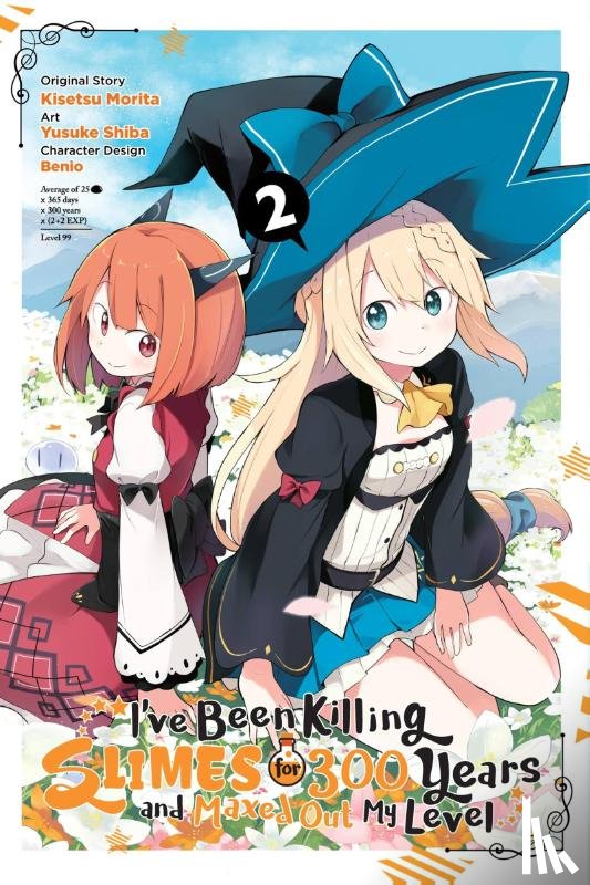 Benio, Benio, Bernhardt, Jasmine, Morita, Kisetsu, Shiba, Yusuke - I've Been Killing Slimes for 300 Years and Maxed Out My Level, Vol. 2 (manga)