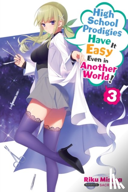 Thrasher, Nathaniel, Misora, Riku, Sacraneco, Sacraneco - High School Prodigies Have It Easy Even in Another World!, Vol. 3 (light novel)