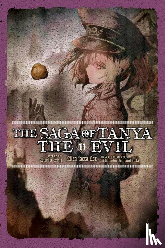 Zen, Carlo, Shinotsuki, Shinobu - The Saga of Tanya the Evil, Vol. 11 (light novel)