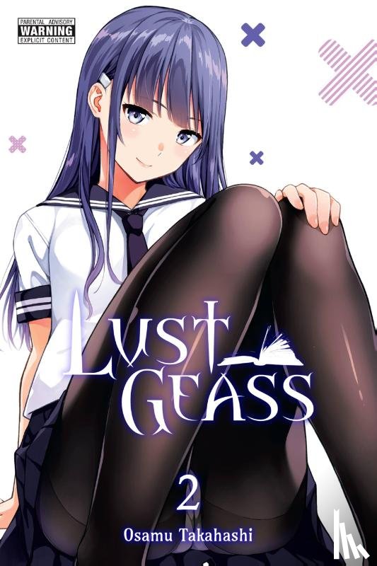Takahashi, Osamu, Christie, Phil, Drzka, Sheldon - Lust Geass, Vol. 2