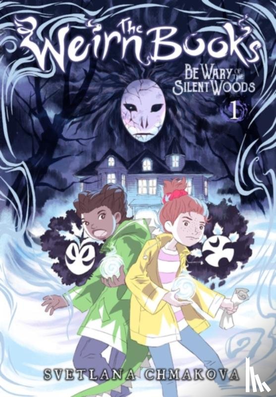 CHMAKOVA, SVETLANA - The Weirn Books, Vol. 1