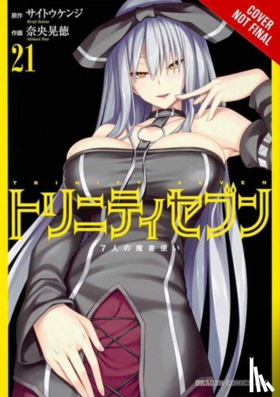 Nao, Akinari, Quintessenza, Anthony, Dashiell, Christine, Saito, Kenji - Trinity Seven, Vol. 21
