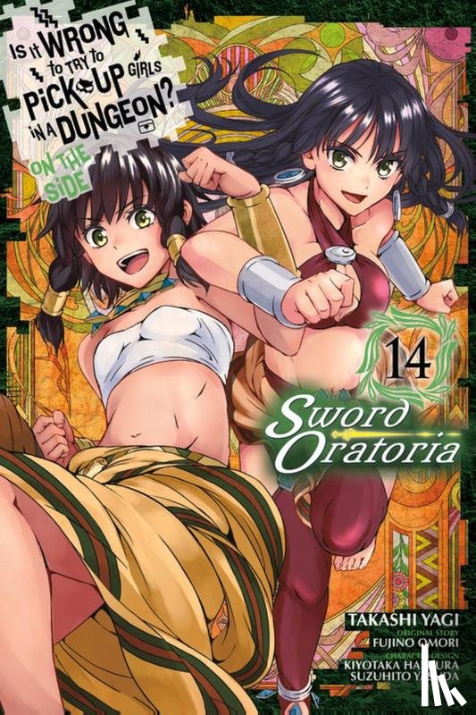 Gaippe, Andrew, Shrager, Barri, Omori, Fujino, Haimura, Kiyotaka - Is It Wrong to Try to Pick Up Girls in a Dungeon? On the Side: Sword Oratoria, Vol. 14 (manga)