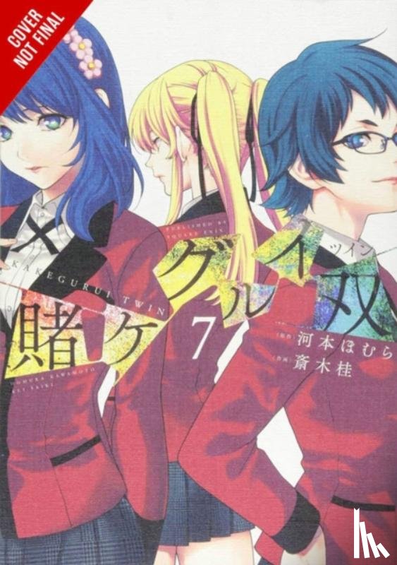 Quintessenza, Anthony, Kawamoto, Homura, Saiki, Kei, Gifford, Kevin - Kakegurui Twin, Vol. 7