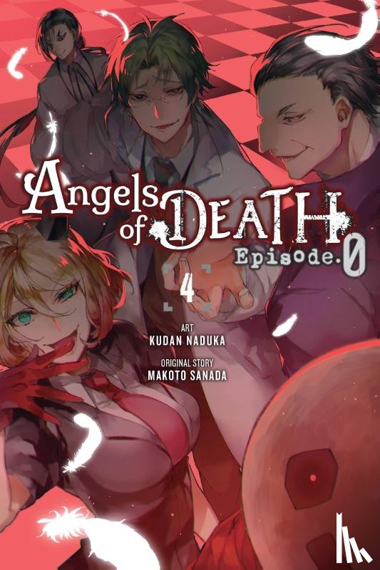 Quintessenza, Anthony, Ransom, Ko, Naduka, Kudan, Sanada, Makoto - Angels of Death Episode.0, Vol. 4