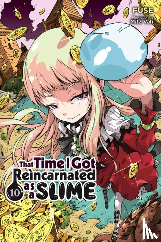 Fuse, Gifford, Kevin, Vah, Mitz - That Time I Got Reincarnated as a Slime, Vol. 10 (light novel)