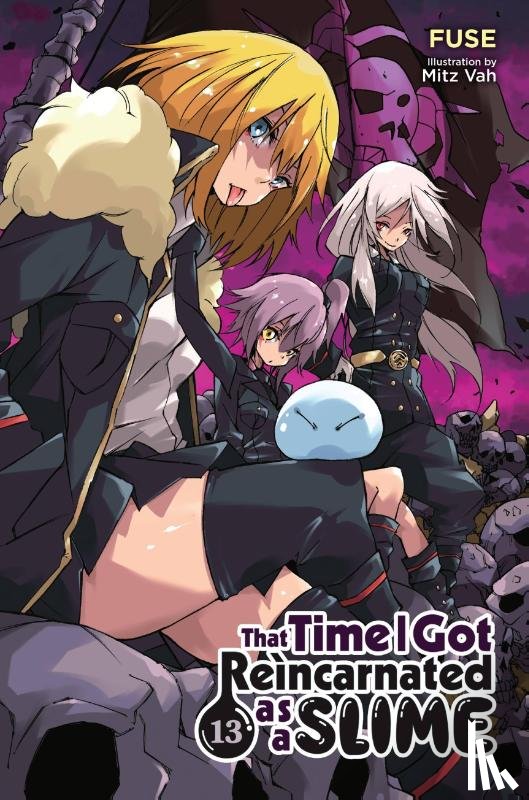 Fuse, Gifford, Kevin, Vah, Mitz - That Time I Got Reincarnated as a Slime, Vol. 13 (light novel)
