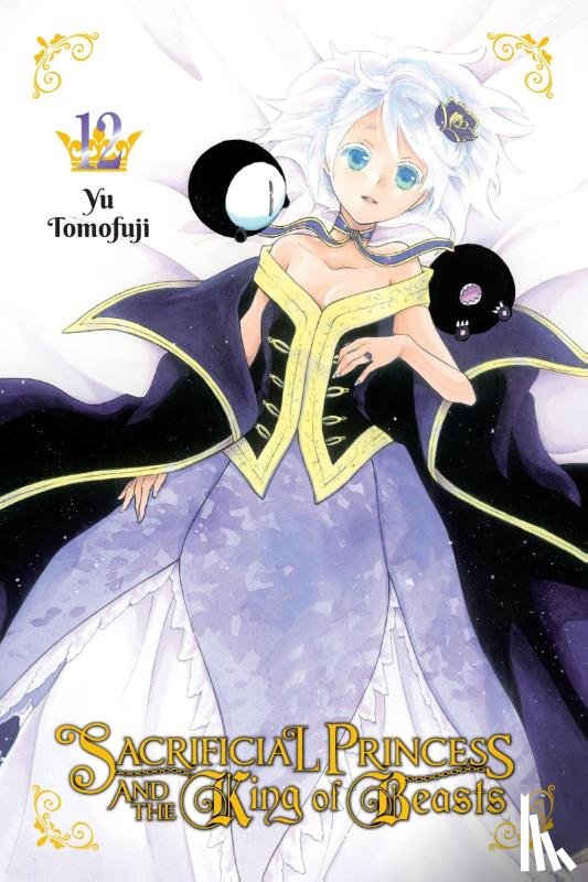 Blakeslee, Lys, Engel, Taylor, Tomofuji, Yu - Sacrificial Princess and the King of Beasts, Vol. 12