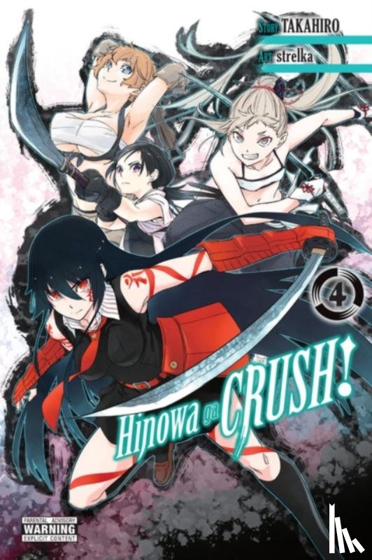 Dashiell, Christine, Christie, Phil, Gancio, Rochelle, Strelka, Strelka - Hinowa ga CRUSH!, Vol. 4