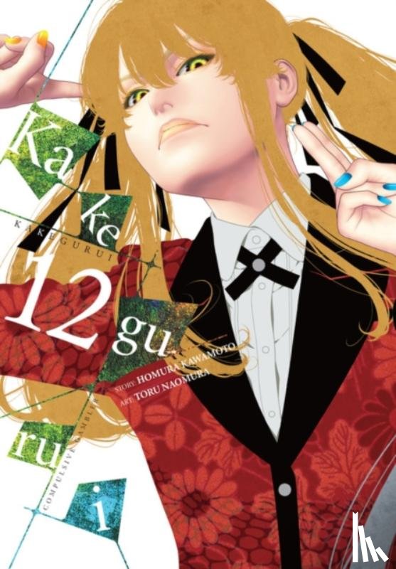 Quintessenza, Anthony, Kawamoto, Homura, Gifford, Kevin, Naomura, Toru - Kakegurui - Compulsive Gambler -, Vol. 12