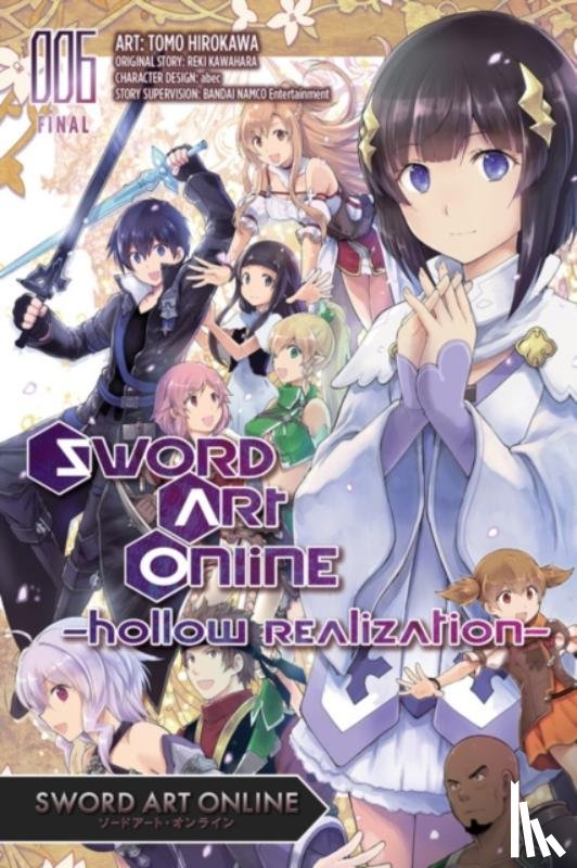 abec, Christie, Phil, Kawahara, Reki, Hirokawa, Tomo - Sword Art Online: Hollow Realization, Vol. 6