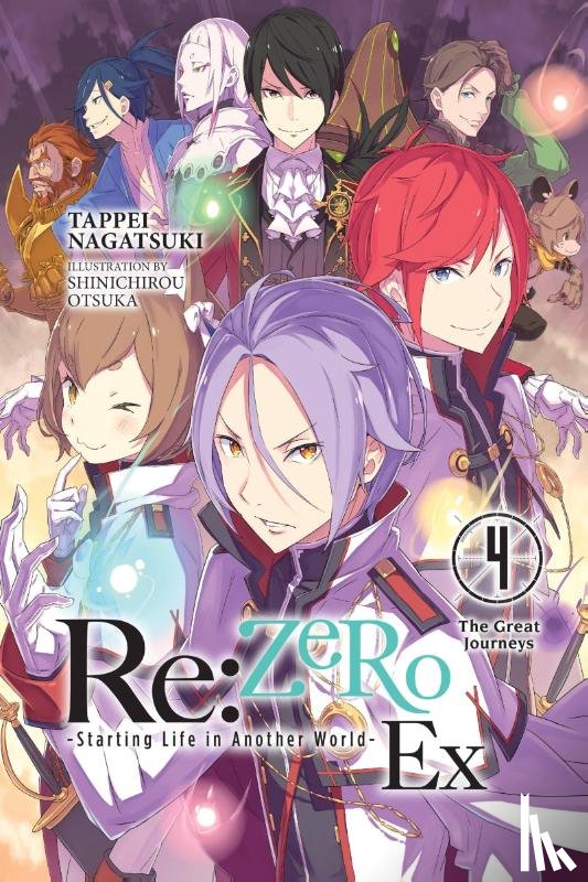 Otsuka, Shinichirou, Nagatsuki, Tappei - Re:ZERO -Starting Life in Another World- Ex, Vol. 4 (light novel)