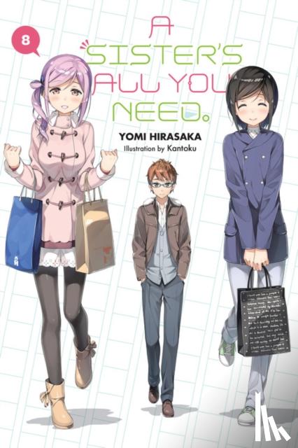 Hirasaka, Yomi - A Sister's All You Need., Vol. 8 (light novel)
