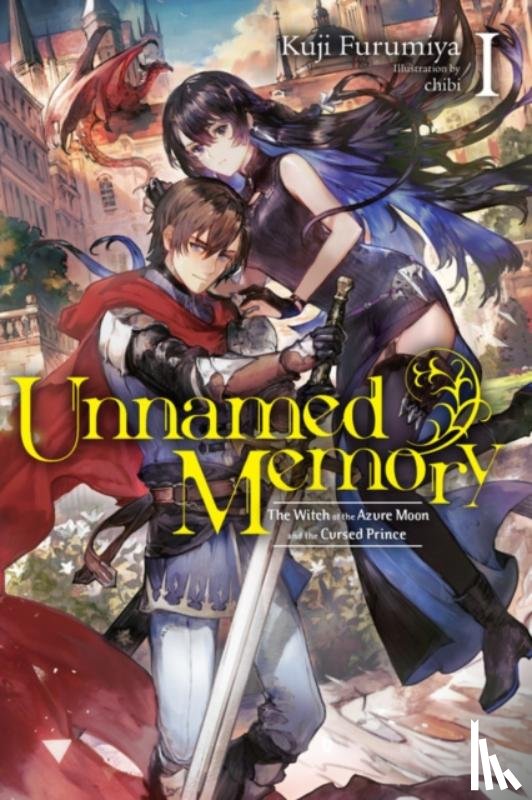 Chibi, Chibi, Furumiya, Kuji, Tangney, Sarah - Unnamed Memory, Vol. 1 (light novel)