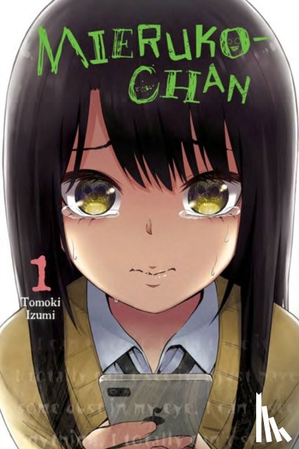 Eckerman, Alexis, Harvey, Leighann, Izumi, Tomoki - Mieruko-chan, Vol. 1