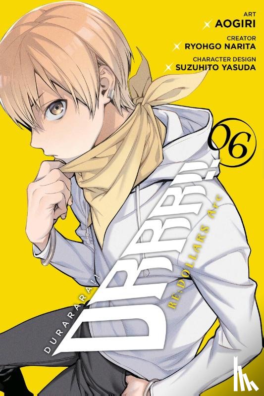 Aogiri, Aogiri, Christie, Chiho, Narita, Ryohgo, Paul, Stephen - Durarara!! RE;DOLLARS Arc, Vol. 6