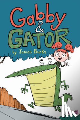 Burks, James - Gabby and Gator