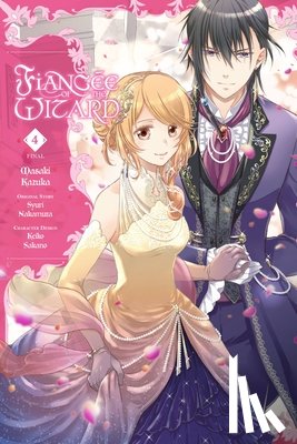 Hickman, Erin, McGillicuddy, Karen, Sakano, Keiko, Kazuka, Masaki - Fiancee of the Wizard, Vol. 4