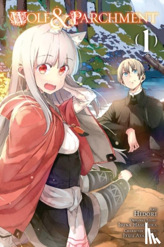 Christie, Chiho, Hidori, Hidori, Hasekura, Isuna, Bernhardt, Jasmine - Wolf & Parchment, Vol. 1 (Manga)