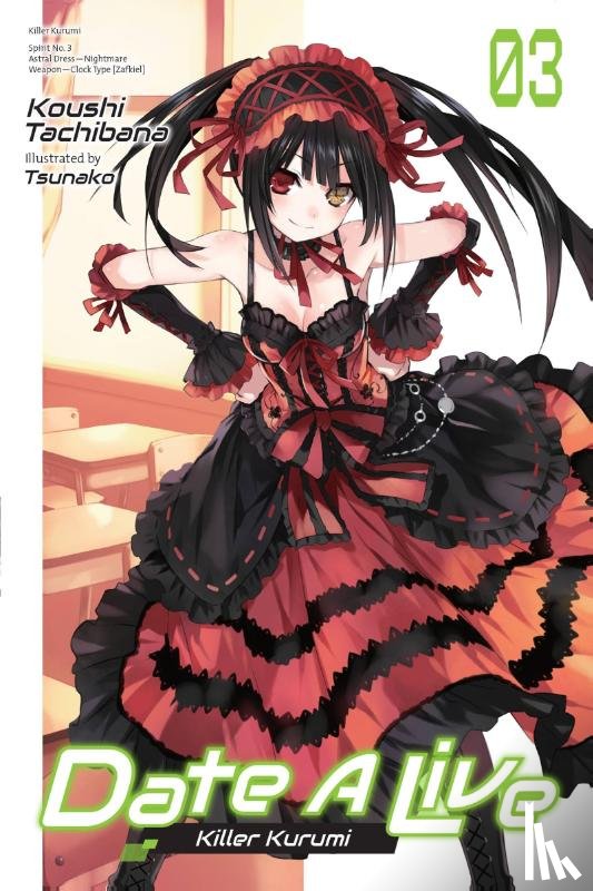 Tachibana, Koushi, Tsunako, Tsunako - Date A Live, Vol. 3 (light novel)