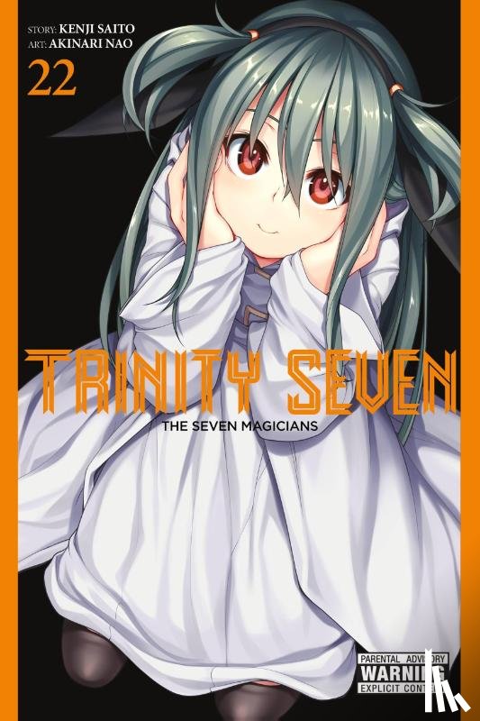 Nao, Akinari, Quintessenza, Anthony, Dashiell, Christine, Saito, Kenji - Trinity Seven, Vol. 22