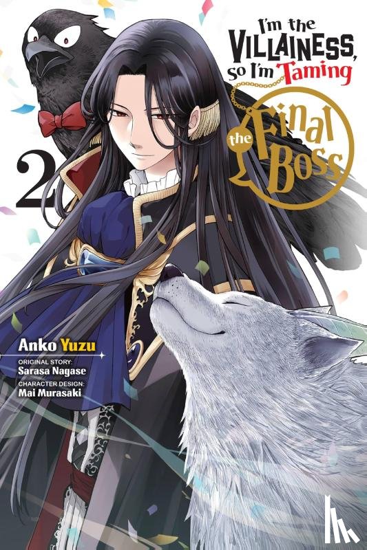 Yuzu, Anko, Murasaki, Mai, Pierce, Rachel, Nagase, Sarasa - I'm the Villainess, So I'm Taming the Final Boss, Vol. 2 (manga)
