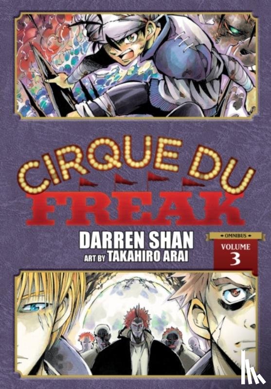 Shan, Darren, Arai, Takahiro - Cirque Du Freak: The Manga, Vol. 3