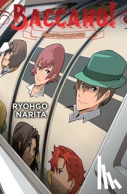 Enami, Katsumi, Narita, Ryohgo, Engel, Taylor - Baccano!, Vol. 21 (light novel)