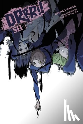 Narita, Ryohgo, Yasuda, Suzuhito - Durarara!! SH, Vol. 1 (light novel)