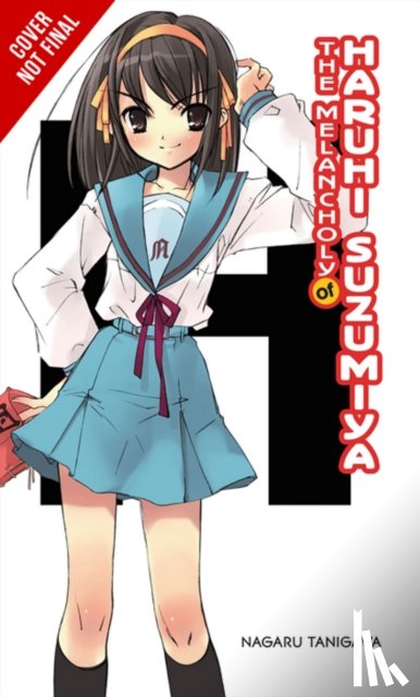 Tanigawa, Nagaru - The Melancholy of Haruhi Suzumiya (light novel)