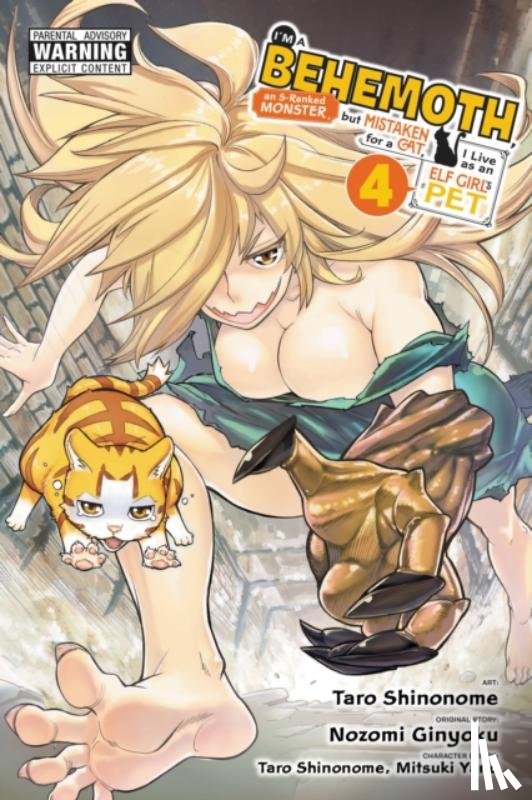 Shrager, Barri, DeMarais, Caleb, Yano, Mitsuki, Ginyoku, Nozomi - I'm a Behemoth, an S-Ranked Monster, but Mistaken for a Cat, I Live as an Elf Girl's Pet, Vol. 4 (manga)