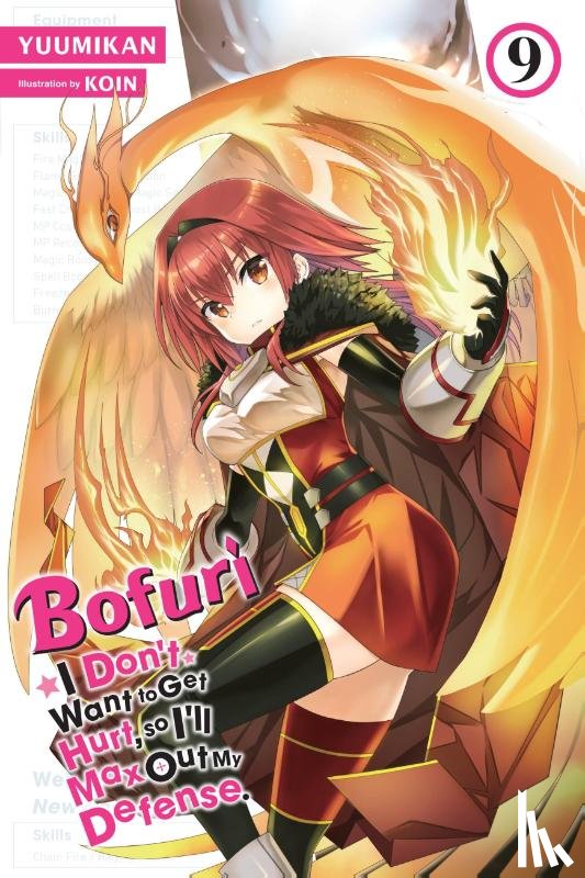 Cunningham, Andrew, KOIN, KOIN, Yuumikan, Yuumikan - Bofuri: I Don't Want to Get Hurt, so I'll Max Out My Defense., Vol. 9 (light novel)