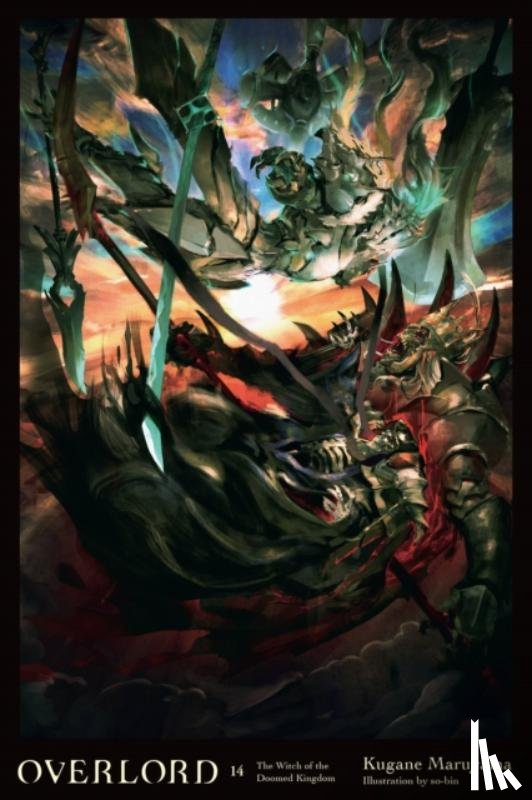 Cunningham, Andrew, Maruyama, Kugane, So-Bin, So-Bin - Overlord, Vol. 14 (light novel)