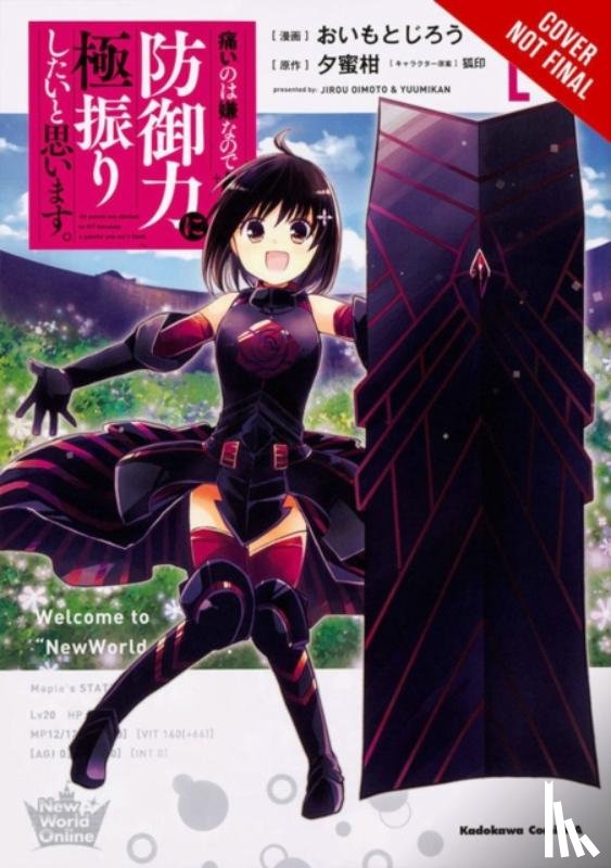Cunningham, Andrew, Oimoto, Jirou, KOIN, KOIN, Gancio, Rochelle - Bofuri: I Don't Want to Get Hurt, so I'll Max Out My Defense., Vol. 1 (manga)