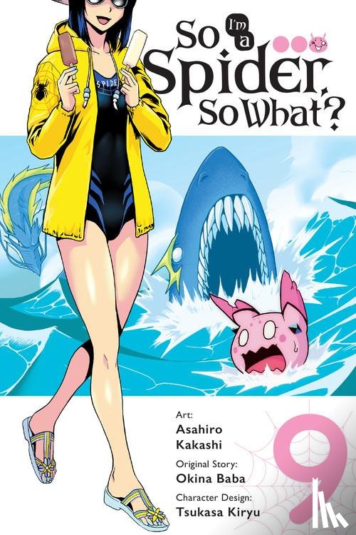 Kakashi, Asahiro, Pistillo, Bianca, McKeon, Jenny, Baba, Okina - So I'm a Spider, So What?, Vol. 9 (manga)