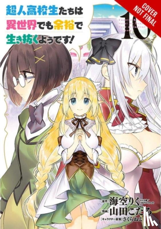 Bovia, Brandon, Cook, Caleb, Yamada, Kotaro, Misora, Riku - High School Prodigies Have It Easy Even in Another World!, Vol. 10 (manga)