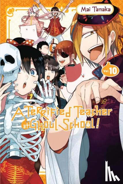Tanaka, Mai - A Terrified Teacher at Ghoul School!, Vol. 10