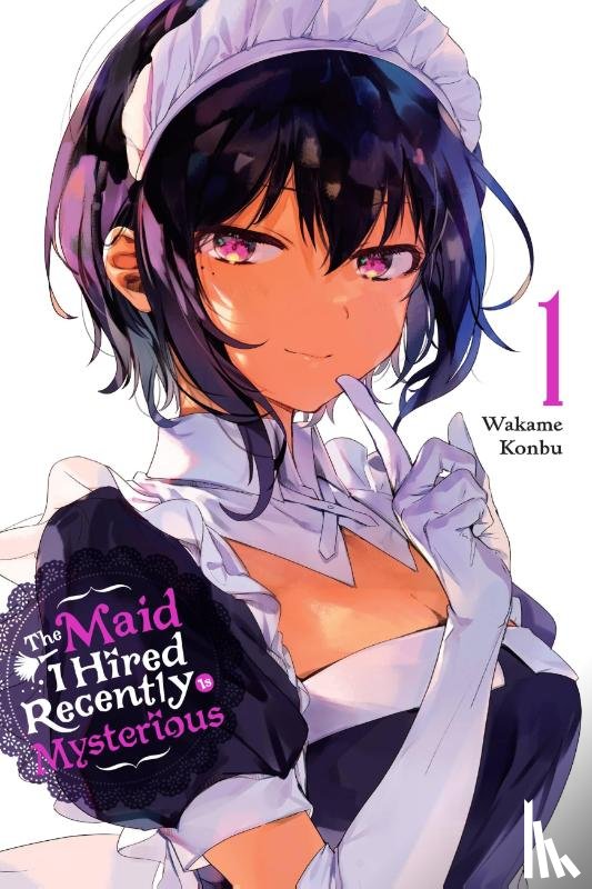 Konbu, Wakame - The Maid I Hired Recently Is Mysterious, Vol. 1