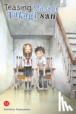 Taylor, Christie, Christie, Phil, Yamamoto, Soichiro - Teasing Master Takagi-san, Vol. 11