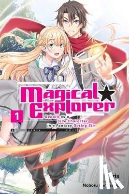 Iris, Kannatuki - Magical Explorer, Vol. 1 (light novel)
