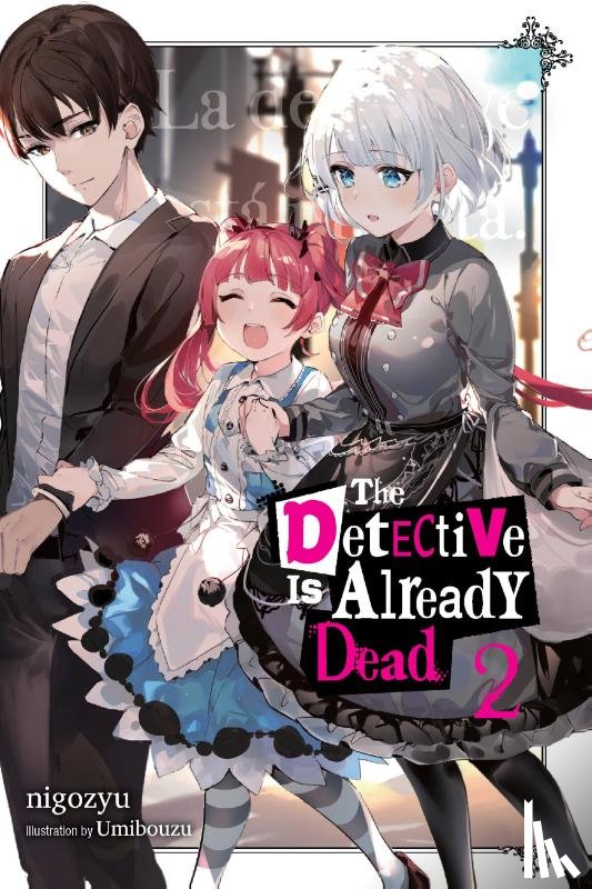 Nigozyu, Nigozyu, Umibouzu, Umibouzu - The Detective Is Already Dead, Vol. 2
