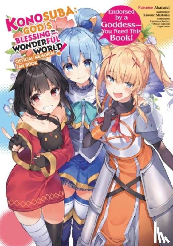 Blackman, Abigail, Steinbach, Kevin, Mishima, Kurone, Akatsuki, Natsume - Konosuba: God's Blessing on This Wonderful World! Memorial Fan Book