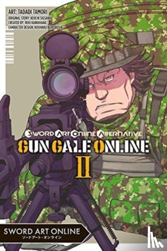 Sigsawa, Keiichi, Kawahara, Reki, Paul, Stephen, Tamori, Tadadi - Sword Art Online Alternative Gun Gale Online, Vol. 2 (manga)