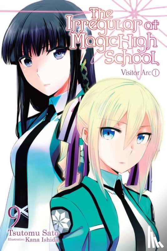 Ishida, Kana, Sato, Tsutomu - The Irregular at Magic High School, Vol. 9 (light novel)