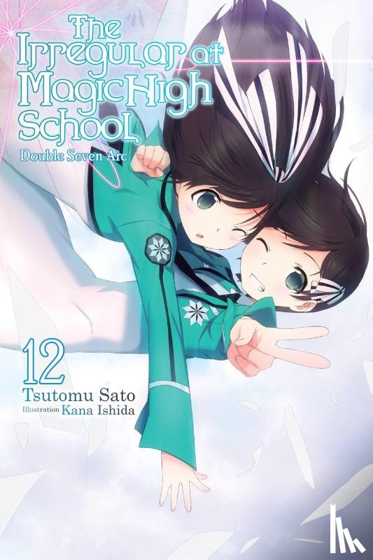 Ishida, Kana, Sato, Tsutomu - The Irregular at Magic High School, Vol. 12 (light novel)
