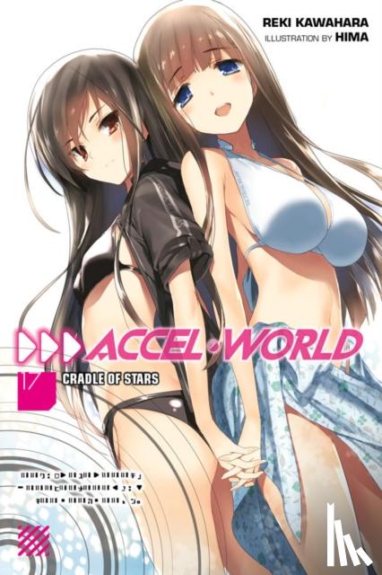 Kawahara, Reki - Accel World, Vol. 17 (light novel)