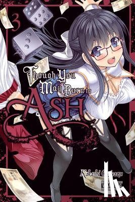 AndWorld Design, Denim, Garrison, Oniyazu, Kakashi - Though You May Burn to Ash, Vol. 3